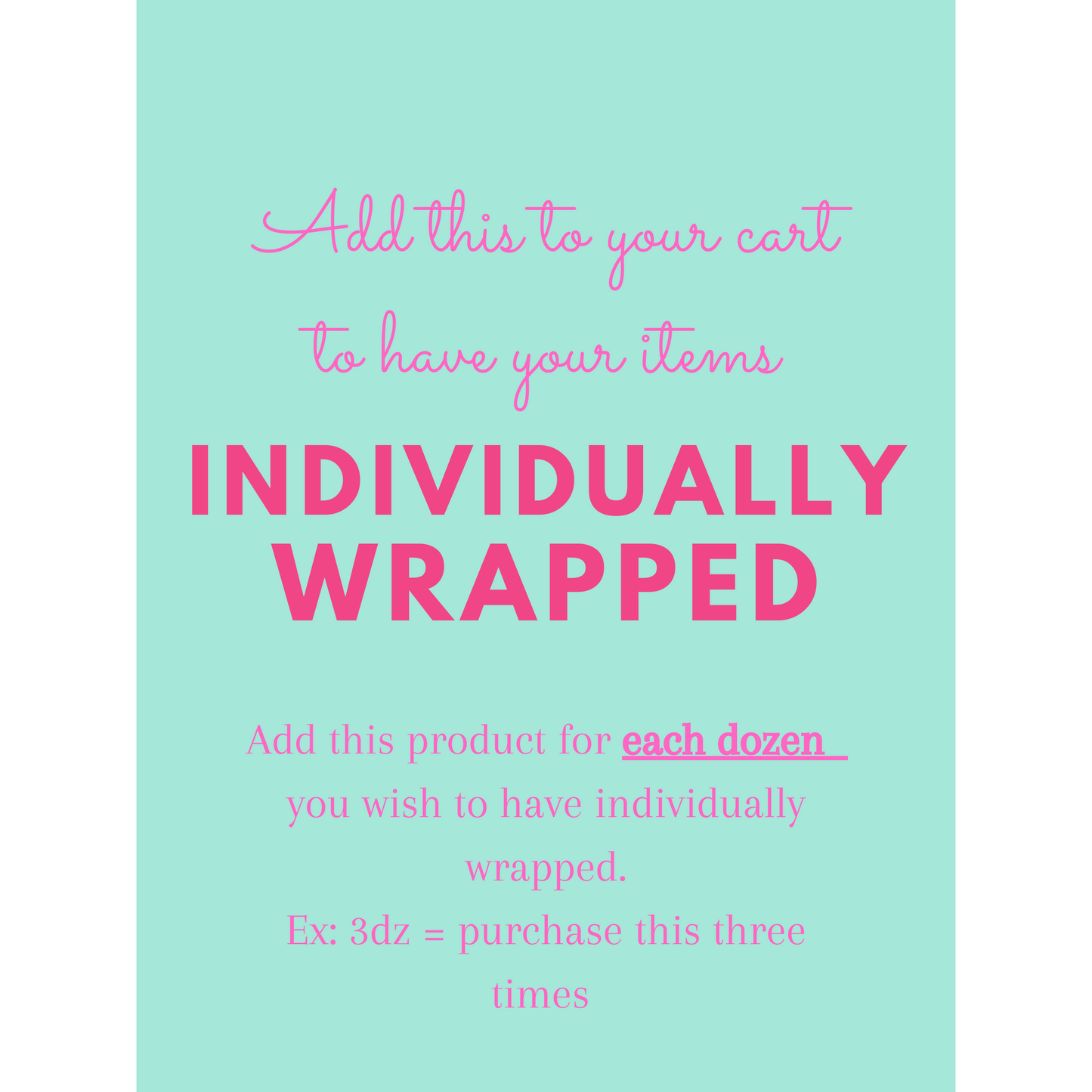 Individual Packaging