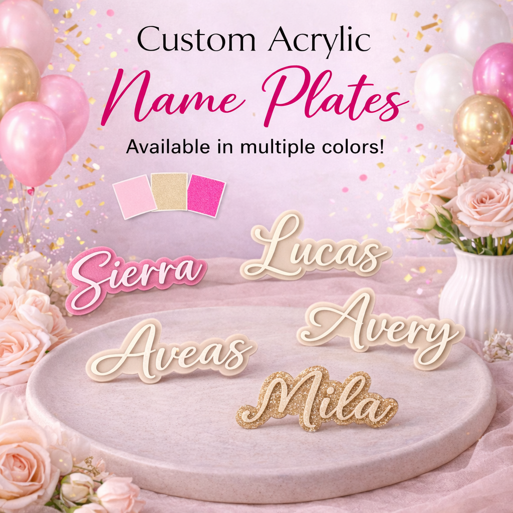 Acrylic Name Plates (For non-JustCakeIt! Products)
